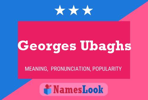 ملصق اسم Georges Ubaghs