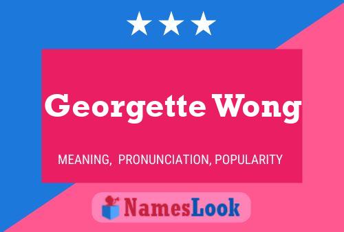 ملصق اسم Georgette Wong