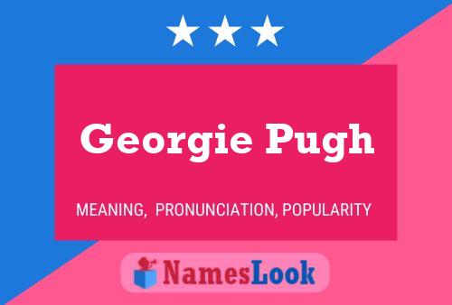 ملصق اسم Georgie Pugh