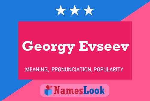 ملصق اسم Georgy Evseev