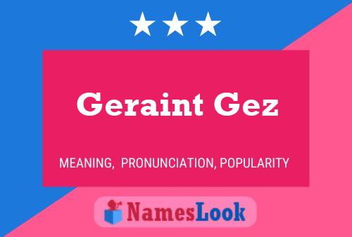 ملصق اسم Geraint Gez