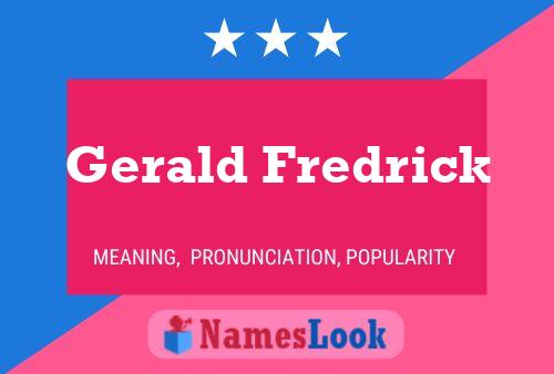 ملصق اسم Gerald Fredrick