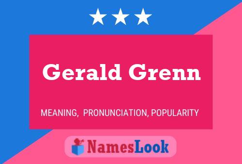 ملصق اسم Gerald Grenn