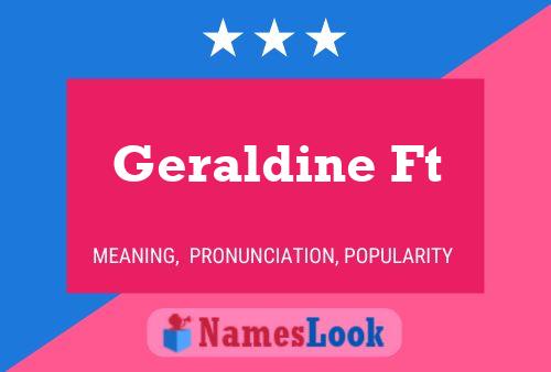 ملصق اسم Geraldine Ft