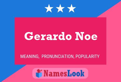 ملصق اسم Gerardo Noe