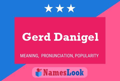 ملصق اسم Gerd Danigel