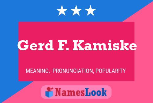 ملصق اسم Gerd F. Kamiske