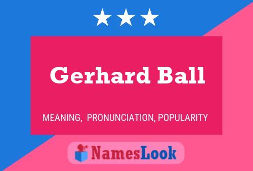 ملصق اسم Gerhard Ball