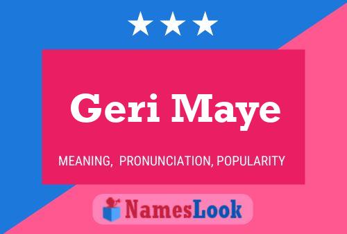 ملصق اسم Geri Maye