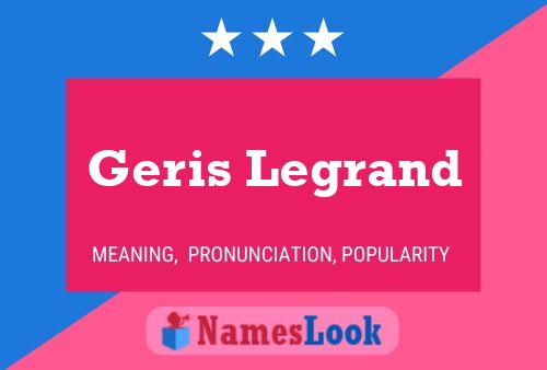 ملصق اسم Geris Legrand