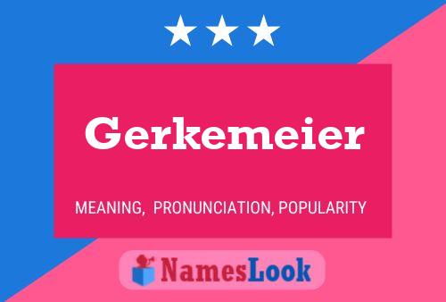 ملصق اسم Gerkemeier