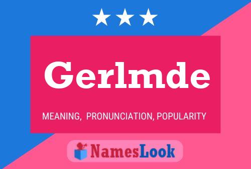 ملصق اسم Gerlmde