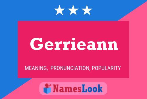 ملصق اسم Gerrieann