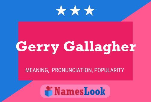 ملصق اسم Gerry Gallagher