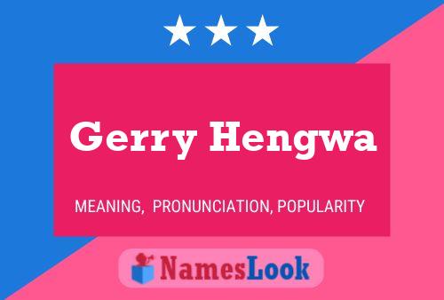 ملصق اسم Gerry Hengwa