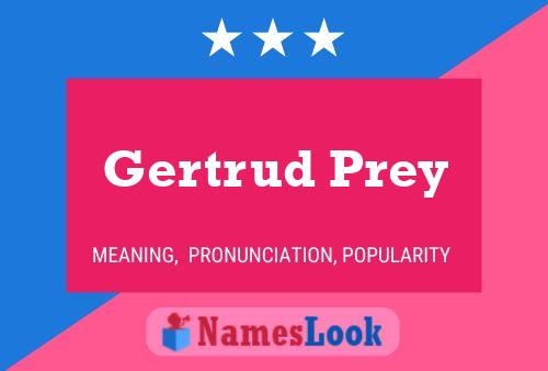 ملصق اسم Gertrud Prey