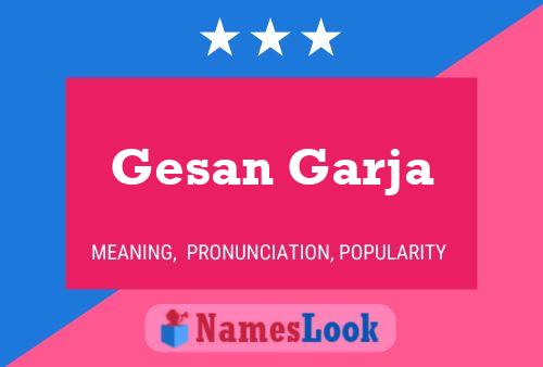 ملصق اسم Gesan Garja