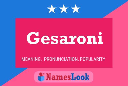 ملصق اسم Gesaroni