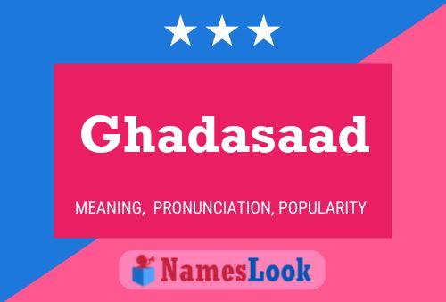 ملصق اسم Ghadasaad