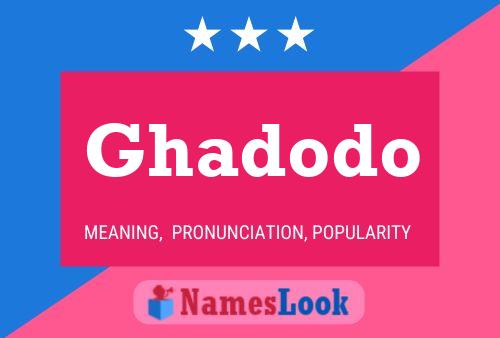 ملصق اسم Ghadodo