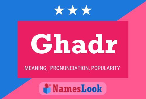 ملصق اسم Ghadr