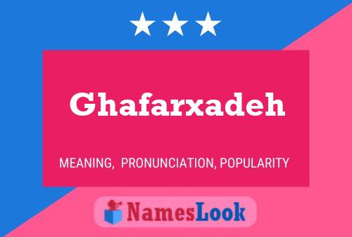 ملصق اسم Ghafarxadeh