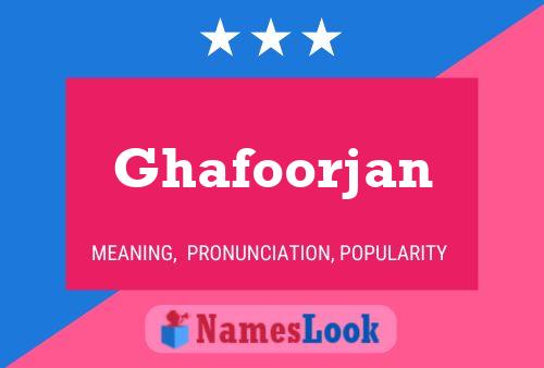 ملصق اسم Ghafoorjan