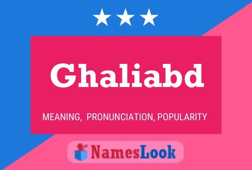 ملصق اسم Ghaliabd