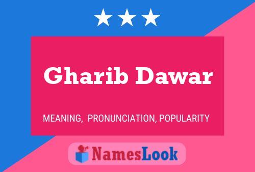 ملصق اسم Gharib Dawar