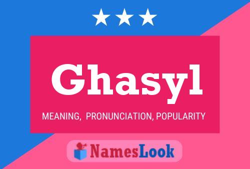 ملصق اسم Ghasyl