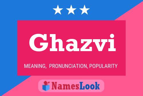 ملصق اسم Ghazvi