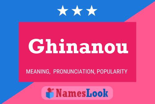 ملصق اسم Ghinanou