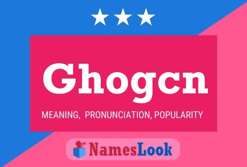 ملصق اسم Ghogcn