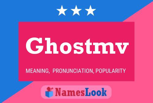 ملصق اسم Ghostmv