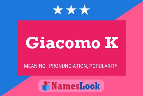 ملصق اسم Giacomo K