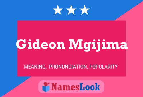 ملصق اسم Gideon Mgijima