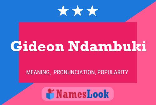 ملصق اسم Gideon Ndambuki