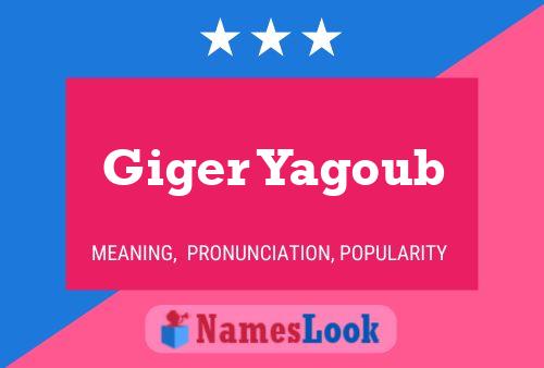 ملصق اسم Giger Yagoub