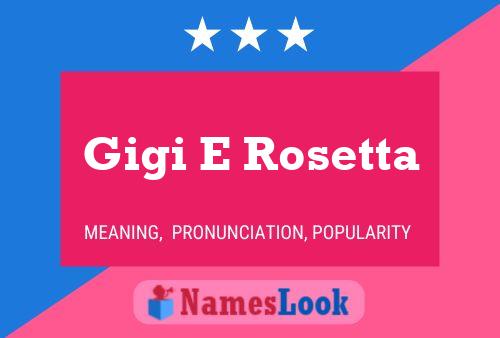 ملصق اسم Gigi E Rosetta