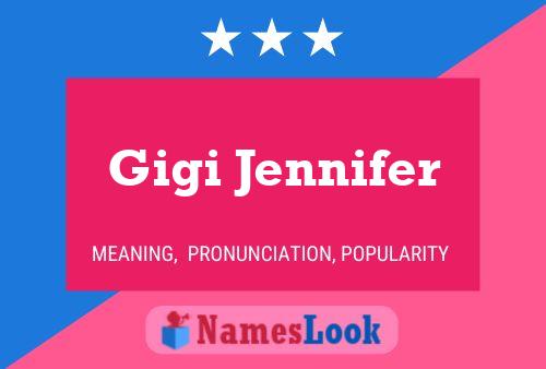 ملصق اسم Gigi Jennifer