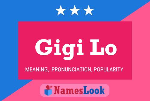 ملصق اسم Gigi Lo