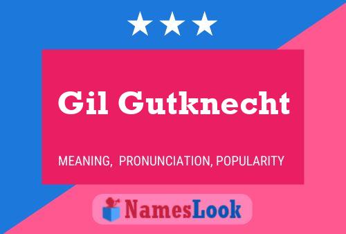 ملصق اسم Gil Gutknecht