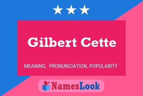 ملصق اسم Gilbert Cette