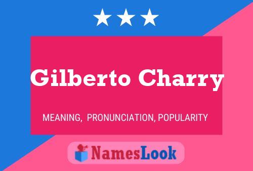 ملصق اسم Gilberto Charry