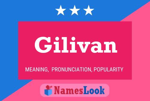 ملصق اسم Gilivan