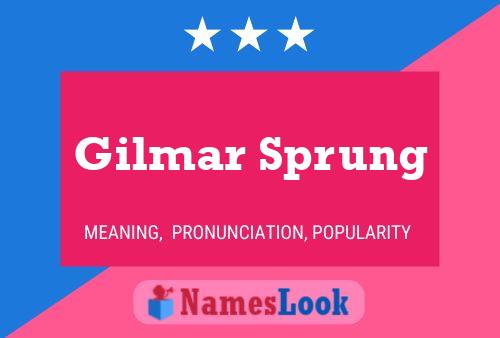 ملصق اسم Gilmar Sprung