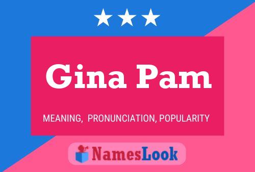 ملصق اسم Gina Pam