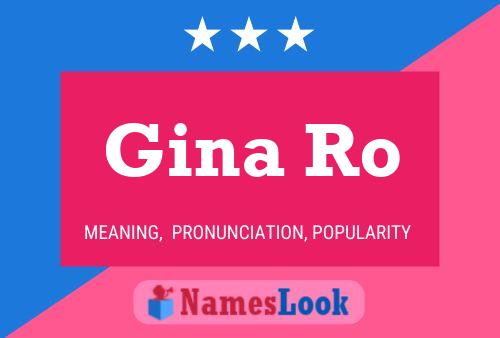 ملصق اسم Gina Ro