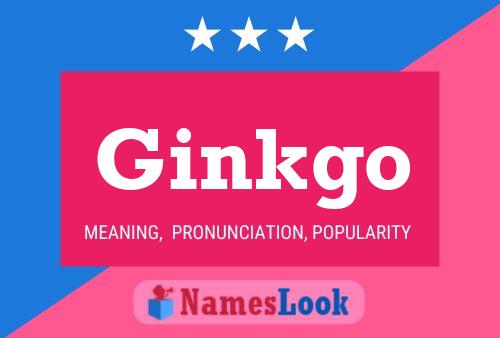 ملصق اسم Ginkgo