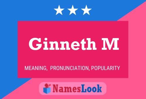 ملصق اسم Ginneth M